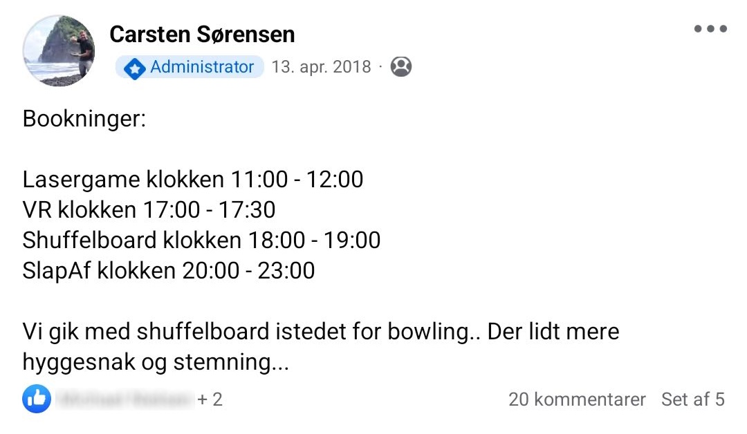 Endelige bekreftede bookinger lagt ut i Facebook-gruppen — lasergame, VR, shuffleboard i stedet for bowling, kveldssted